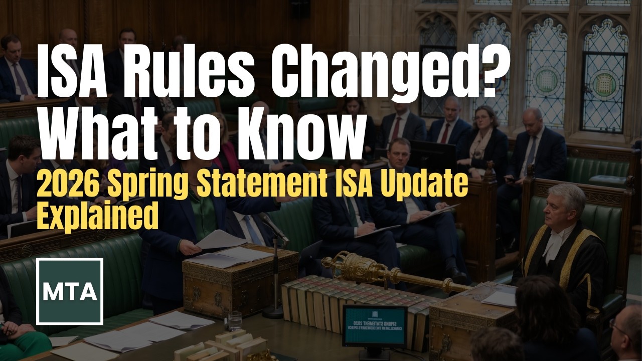 Spring Statement 2026: New ISA Rules & Tax-Free Investing Updates for UK Residents Investing Updates For UK Residents